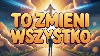 To Słowo Jezusa Może Być Dla Ciebie Przełomem