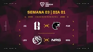 2G x FUR | LEV x NRG | VCT Americas Etapa 2 | Semana 3 - Dia 1