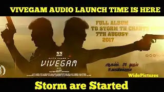 VIVEGAM AUDIO LAUNCH TIME IS HERE | WidePictures |