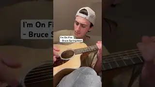 I&rsquo;m On Fire - Bruce Springsteen #guitar #cover #music #acousticcover #acousticguitar