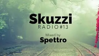 Skuzzi Radio #13 (Mixed by Spettro)