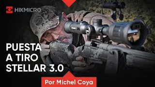 Cómo poner a tiro un visor térmico HIKMICRO STELLAR 3.0 | Tutorial paso a paso por Michel Coya