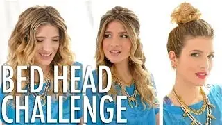 Bed Head Challenge