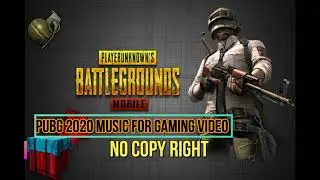 pubg background music no copyright 2020