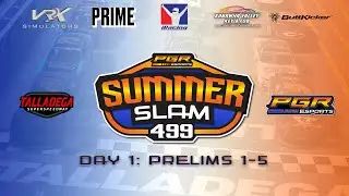 2024 PGR Summer Slam 499 | Prelims 1-5 | PGR eSports
