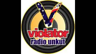 Violator Radio Unkut | Guest: Joanz n B3E