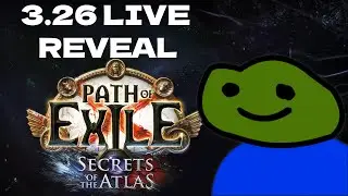 PoE 3.26 Expansion Reveal Stream Watchparty!
