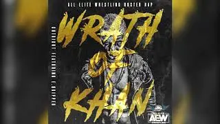 Wrath Of Khan (All Elite Wrestling Roster Rap) #AEW