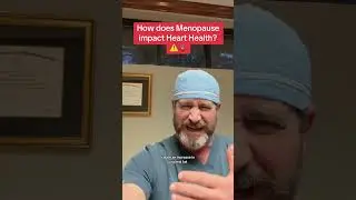 How does menopause affect heart health? #hearthealth #heartattack #doctor #surgeon #fypシ