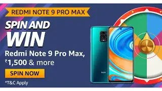 Amazon Redmi Note 9 Pro Max Spin and Win Quiz Answer and Win Rs 1,500 & more February 3, 2021