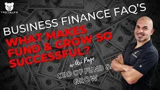 Business Finance FAQs w Ari Page of Fund and Grow - How is Fund and Grow So Successful?