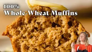 Perfect WHOLE-WHEAT MUFFINS