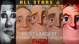 Mr Incredible Becoming Canny All Stars (MY VERSION)