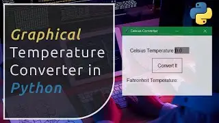 GUI Temperature Converter in Python