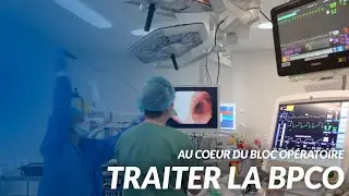 Au coeur du bloc opératoire : Traiter la BPCO