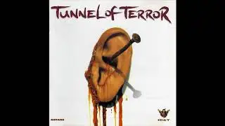 Tunnel of Terror 1 - CD 2 (1998)