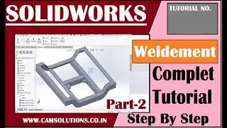 Solidworks tutorials: weldment| Solidworks weldment |Solidworks