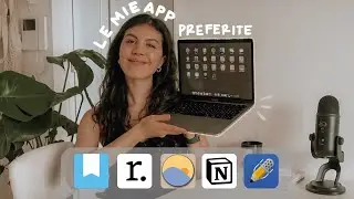 LE MIE APP PREFERITE PER IL COMPUTER 💻  | Produttività, Creatività, Prendere Appunti, Journaling..