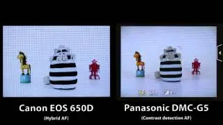 Canon 650D Hybrid AF Vs. Panasonic DMC-G5 - by dpreview.com