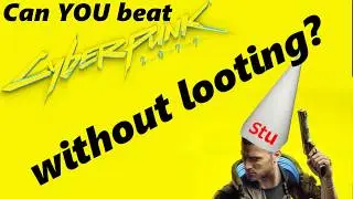 Can you beat Cyberpunk 2077 without looting? (Very Hard, Don't Fear the Reaper)