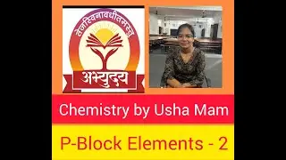 P-Block Elements - 2