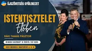 Istentisztelet ÚjSzövetség Gyülekezet ÉLŐ // 2026.01.11.