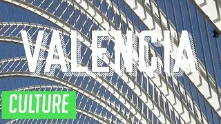 Valencia - Culture [🇪🇸 Top Spanish Cities 2020]