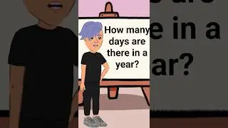 How many days are there in a year?