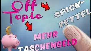 Krieger's MrSemtexHD (3. Aufgabe 3 von 4): Off-Topic - Spicker oder mehr Taschengeld
