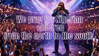 PRAYERS FOR NIGERIAN CHILDREN: Divine Shield To Cover Them.
