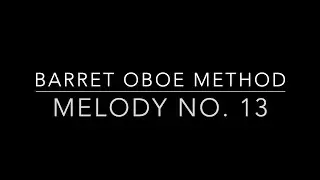 Barret Melody No. 13 - Listen, Play, & Practice!