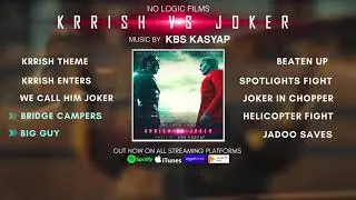 Krrish Vs Joker (Original Animated Soundtrack Album) | KBS Kasyap | NO LOGIC FILMS | Krrish | Joker