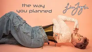 Liam Taylor - the way you planned (Official Video)