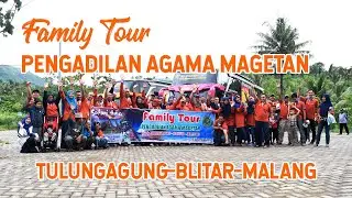 Family Tour Pengadilan Agama Magetan goes to Malang