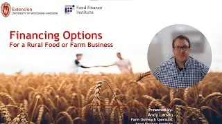 Financing Options for Your Food or Farm Business