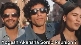 Wow 😳 Yogesh Rawat Akanksha And Sorab Bedi Together ? #splitsvilla 