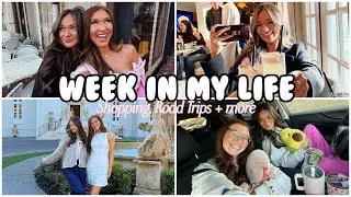 WEEK IN MY LIFE | Bestie In Town!! Getting Nails Done, Shopping + more