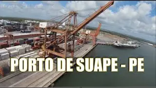 PORTO DE SUAPE - PE
