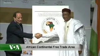 The Implementation of Africa's Continental Free Trade Agreement