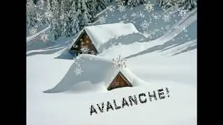 Audio Drama | Avalanche!