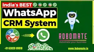 WhatsApp CRM Demo by Robomate