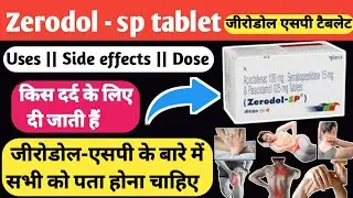 Zerodol SP - Zerodol sp tablet uses in hindi | zerodol sp tablet | zerodol tablet | zerodol sp doses