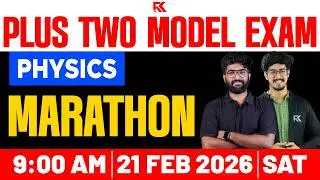 Plus Two Physics Mode Exam | Full Chapter Marathon Quick Revision | RK Nex