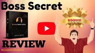Boss Secrets Review 🛑 STOP 🛑 DON'T GET BOSS SECRETS WITHOUT MY 🧳CUSTOM BONUSES 🧳