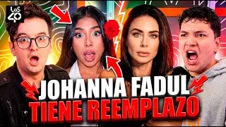 &iquest;Qui&eacute;n es el reemplazo de JOHANNA FADUL en La Casa de los Famosos? &iexcl;Impresentables EN VIVO!