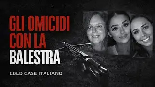 GLI OMICIDI CON LA BALESTRA | il caso del massacro della famiglia Hunt