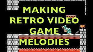 Simple Method For Making DOPE Nintendo/Chiptune Melodies -----(Retro Video Game Music)