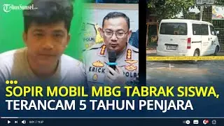 Nasib Sopir Mobil MBG yang Tabrak Siswa SD Kalibaru, Kasus Naik Penyidikan, Terancam 5 Tahun Penjara
