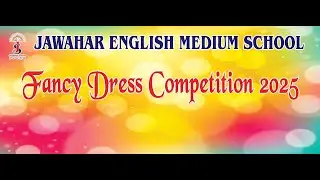 JAWAHAR ENGLISH MEDIUM SCHOOL - BALLARI - Intra-School Children&rsquo;s Day Fancy Dress Competition 2025
