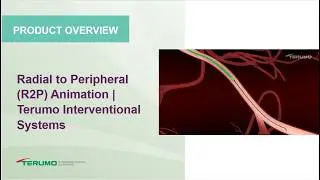 Radial to Peripheral (R2P) Animation | Terumo Interventional Systems